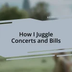 How I Juggle Concerts and Bills