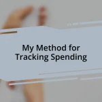 My Method for Tracking Spending