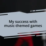 My success with music-themed games