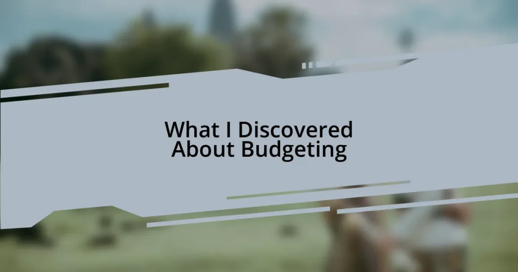 What I Discovered About Budgeting